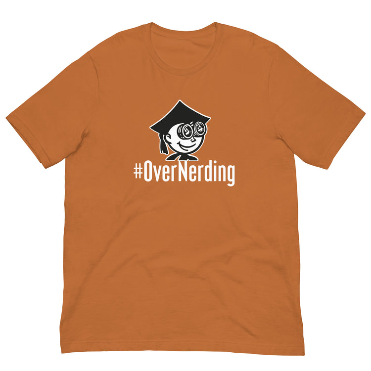 The #Overnerding Tee